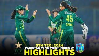 Full Highlights  Pakistan Women vs West Indies Women  5th T20I 2024  PCB  M2F2A