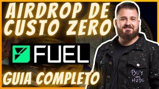 AIRDROP COM CUSTO ZERO? GUIA PASSO A PASSO FUEL NETWORK 