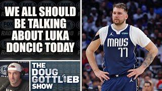 Doug Gottlieb - Greatness of Luka Doncic Shouldnt Get Lost in Struggling Clippers Narrative