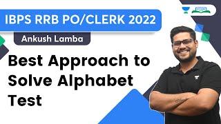 Best Approach to Solve Alphabet Test  IBPS RRB POCLERK 2022  Ankush Lamba  Bankers Hub