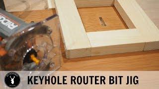 How to make a keyhole router bit jig