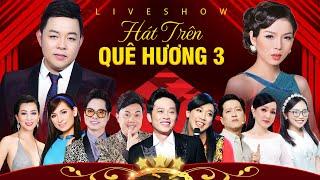 Liveshow Quang Lê  Hát Trên Quê Hương 3  Full Show  MC Trấn Thành Kỳ Duyên