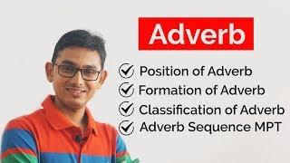 ADVERB ক্রিয়া বিশেষণ  Formation Classification & Position of Adverb  Parts of Speech 