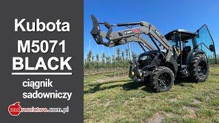 Ciągnik sadowniczy - Kubota M5071 BLACK