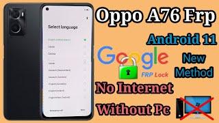 Oppo A76 Frp BypassOppo Cph2375 Google Account Unlock Android 11 Without Pc No Internet New Method