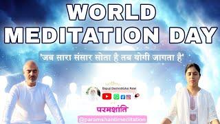 sanatan world Meditation day with sakshi episode 963