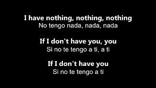  I Have Nothing  No Tengo Nada  por Whitney Houston - Letra en inglés y español