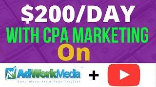 $200DAY Adwork media Cpa Marketing TutorialGuide - Make Money From adworkmedia With Free Traffic