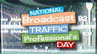 Broadcast Traffic Professionals Day - A National Day Riff Micro-Dose