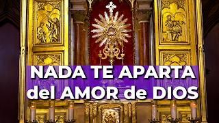 Oración de PROTECCIÓN en Momento DIFÍCILES - 15 Minutos en el Santísimo - Alimento de Fe