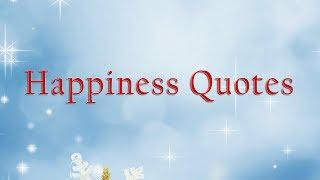 Happieness Quotes