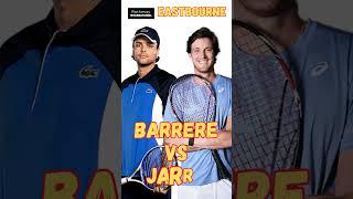 Tennis ATP Eastbourne 2023 Barrere vs Jarry #shorts