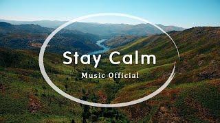 Stay Calm - Relaxing Piano Music Official