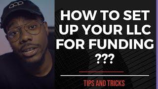 How to Set up LLC For Funding