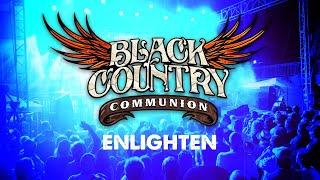 Black Country Communion - Enlighten - Official Video