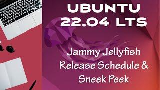 #Ubuntu 22.04 LTS Jammy Jellyfish First Looks