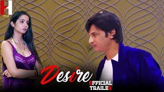 Desire  Official Trailer