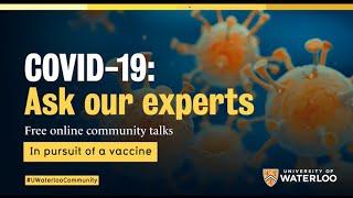 Expert Talks In pursuit of a vaccine