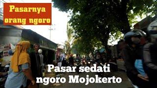 PASAR SEDATI NGORO MOJOKERTO