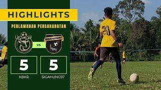 Match Highlights KBKR vs Sigahung97 Perlawanan Persahabatan 2023