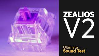 The Ultimate ZEALIOS V2 Sound Test  Smooth and Thocky Tactile Switch