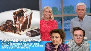 COFFEE MOANING Philip Schofield “LEAVES” THIS MORNING DUOLINGO Style DATING APP & Death of the PUD