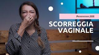 Scorreggia Vaginale