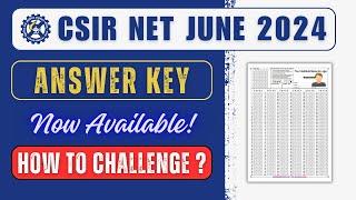 CSIR June 2024 Answer Key Released  How to Challenge Answer Key  #csirnet #june2024