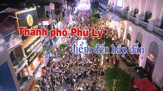 Du lịch Hà Nam Thành phố Phủ Lý - Điểm đến hấp dẫn