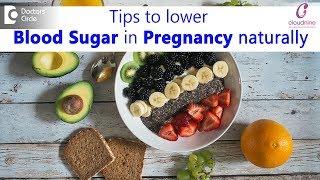 Natural Tips to Lower Gestational Diabetes or Pregnancy Diabetes Diet & Exercise-Dr.Poornima Murthy