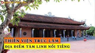 Tham Quan Thiền Viện Trúc Lâm tại Cần Thơ