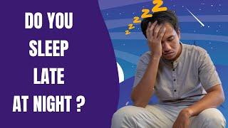 Dont Ignore This The Health Impact of Sleeping Late at Night