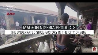Made In Nigeria Products The Underrated Shoe Factory In The City Of Aba  Pulse TV
