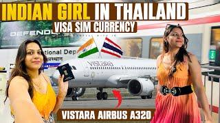 Indian girl in Thailand  Delhi to Bangkok International flight ️ Visa Sim Currency Accommodations