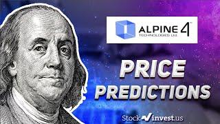 NASDAQ LISTING SOON? Is Alpine 4 Holdings ALPP Stock a BUY? Stock Prediction and Forecast