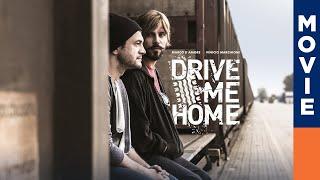 DRIVE ME HOME  Ein starker Film über die Freundschaft Ganzer Film  OmU