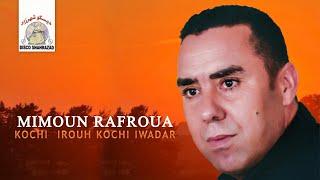 Ini Yamin  Mimoun Rafroua Official Audio