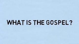 What Is the Gospel good news of Jesus Christ? by David Wood