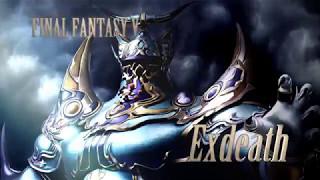 Dissidia Final Fantasy Exdeath Spotlight Trailer