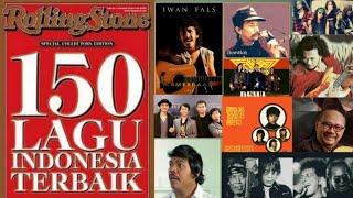150 Lagu Terbaik di Indonesia menurut majalah Rolling Stone Indonesia