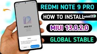 Official - How To Install Miui 13.0.2.0 Global Stable on Redmi Note 9 Pro No Twrp  No Root
