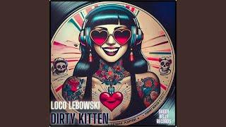 Dirty Kitten Extended Mix