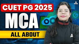 All About CUET PG MCA  MCA Syllabus Exam Pattern Eligibility Criteria