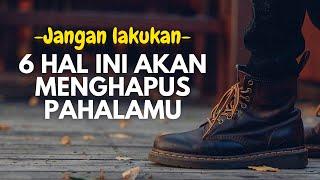 JANGAN LAKUKAN  6 Amalan Yang Akan Menghancurkan Pahala