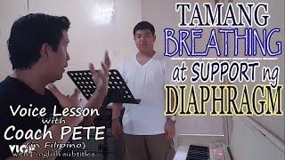 Tamang Breathing at Support ng Diaphragm Breathing And Support with English Subtitles