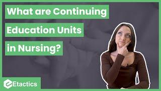 What is Continuing Education in Nursing