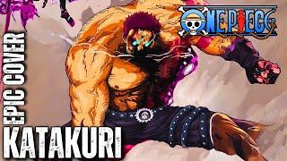 ONE PIECE Battle OST KATAKURI Rock Cover