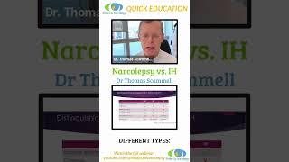 Narcolepsy vs IH - WUN Quick Education