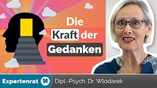 Die Kraft Ihrer Gedanken – Mit dem richtigen Denken beeinflussen Sie Beziehung Gesundheit & Glück