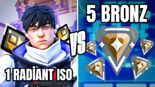 1 RADİANT İSO vs 5 BRONZ  Valorant